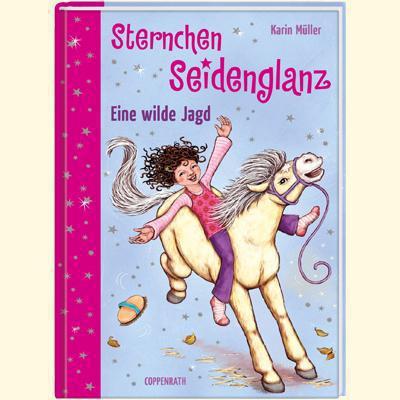 Die Spiegelburg Sternchen Seidenglanz Eine wilde Jagd Pferdefreunde