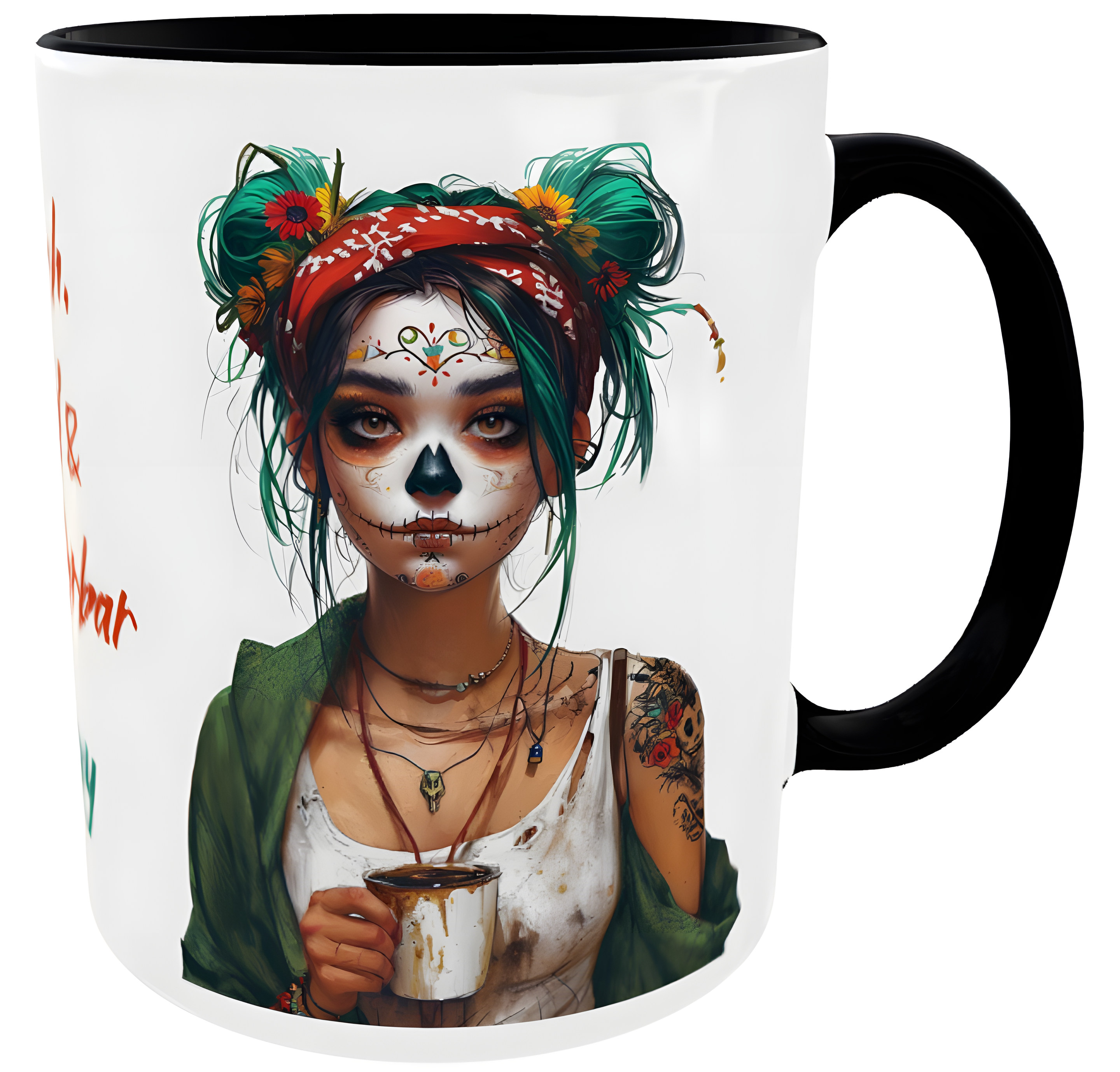 Kaffeetasse Sugar Skull Spruch Frech, wild & wunderbar