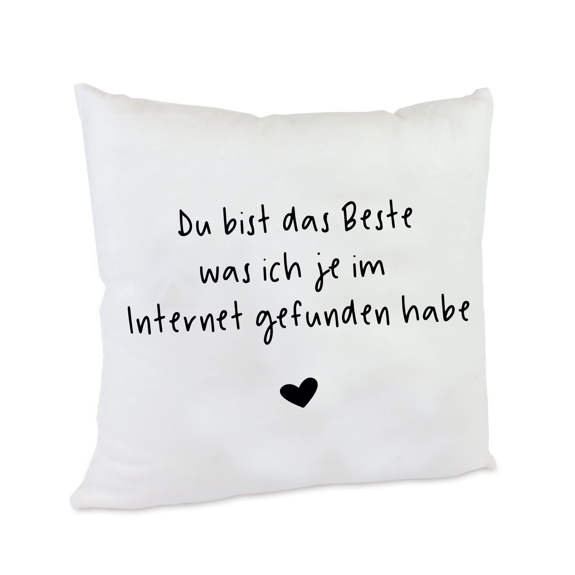 Kissen Beste Internet-Fund Spruch Du bist das beste