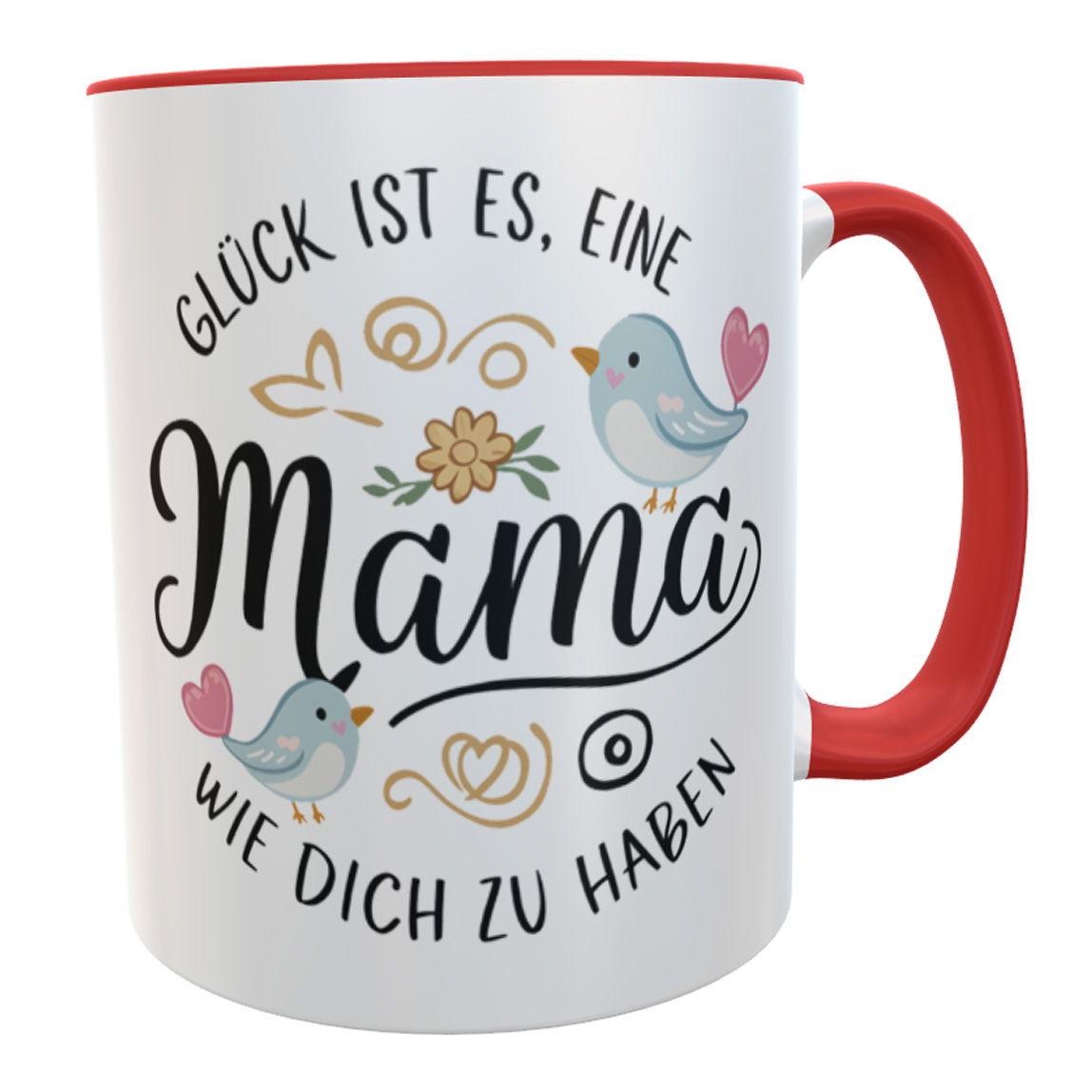 Tasse Mama rot Spruch Glück ist eine ...