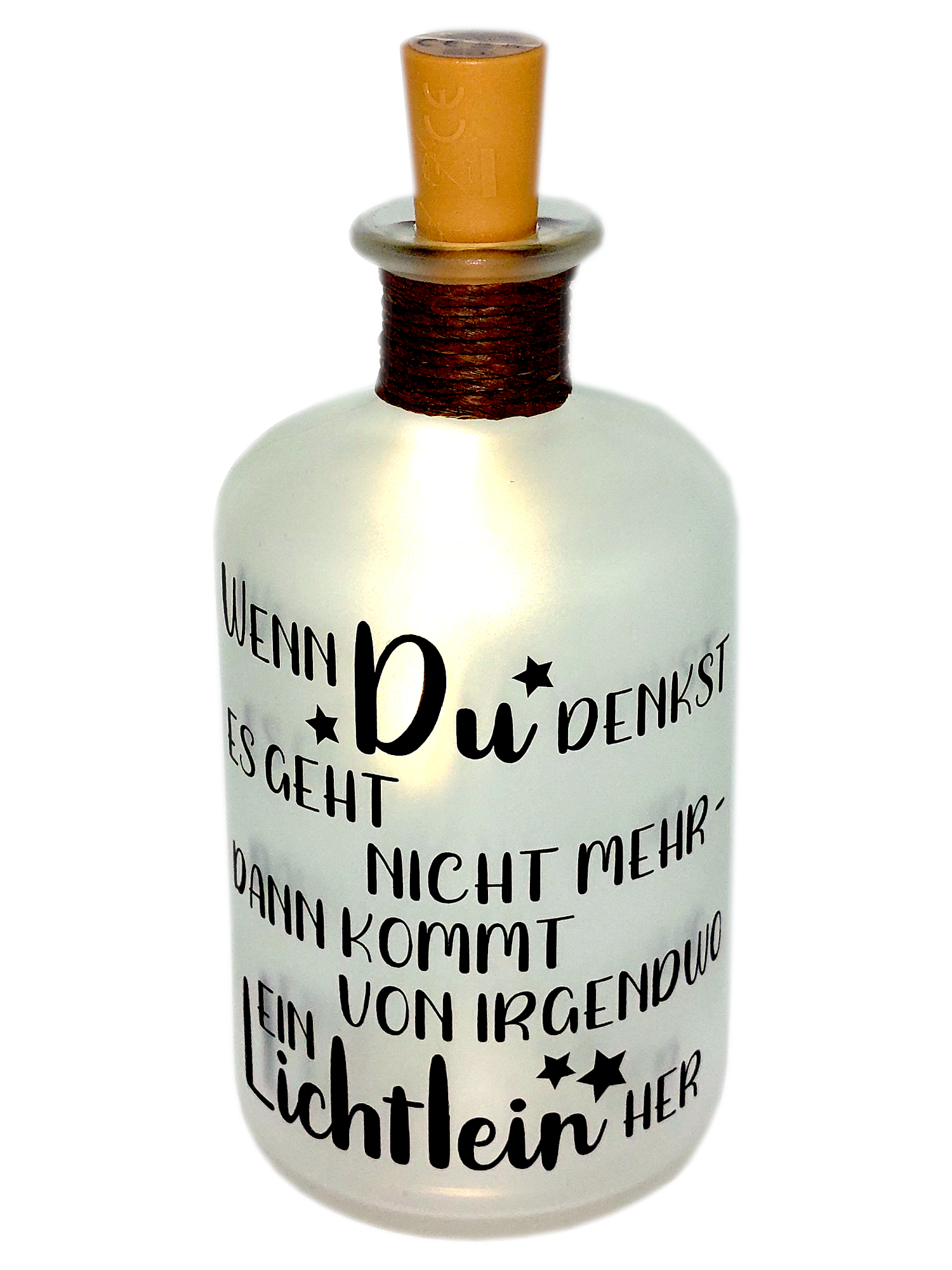 LED-Leuchtflasche wenn du denkst es geht nicht mehr