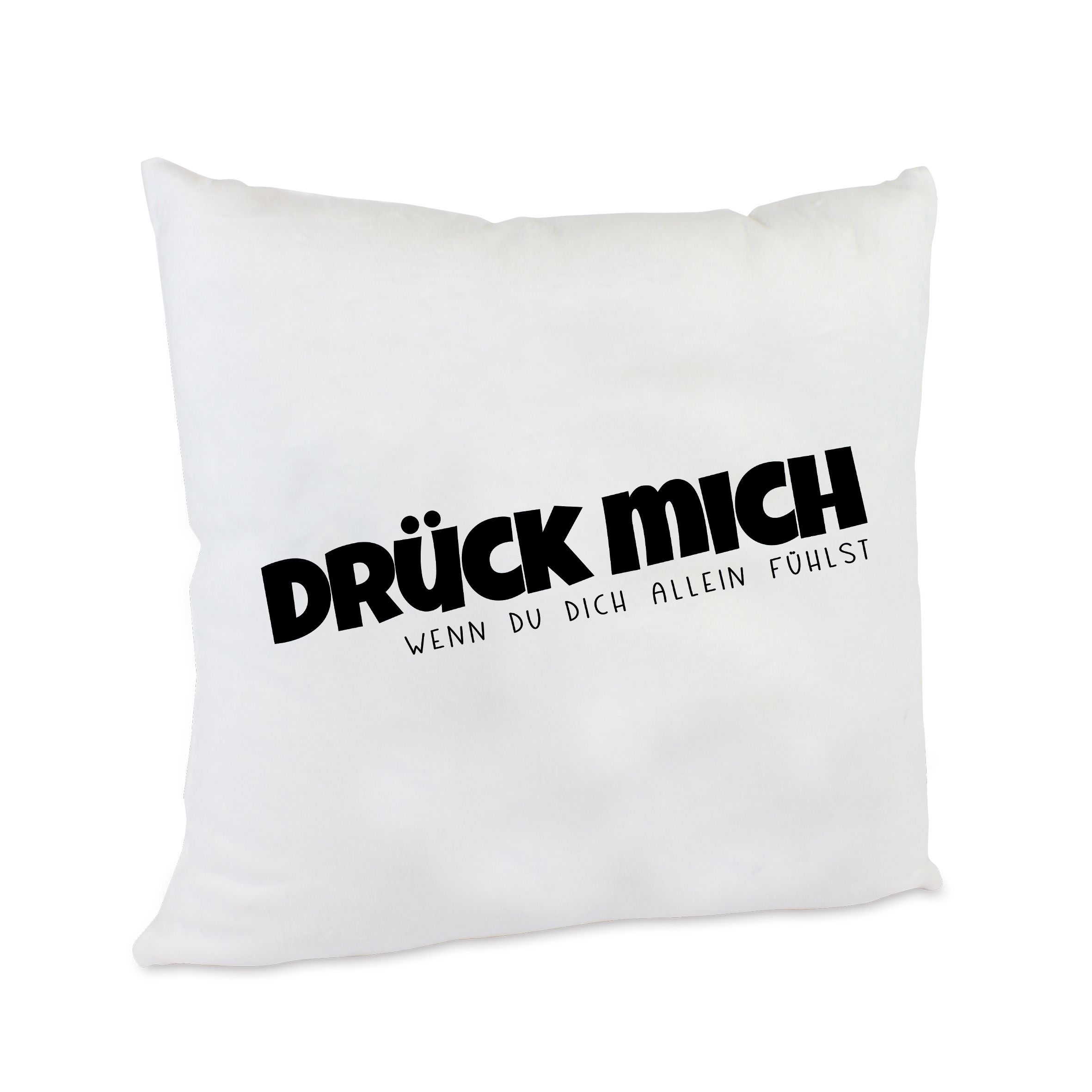 Kuschelkissen Drück mich