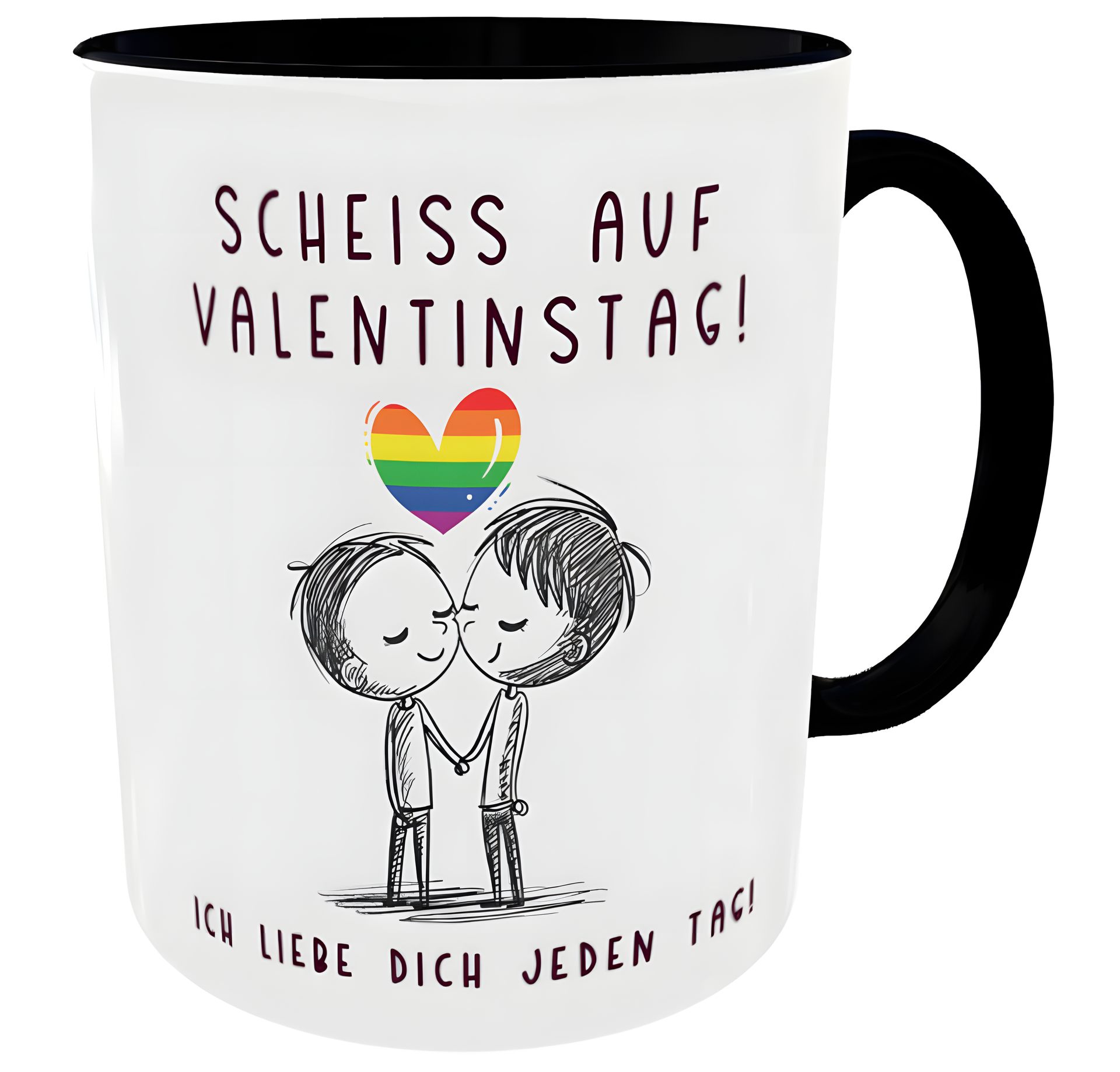 Tasse mit Pride-Gays-Motiv und Spruch "Scheiß auf Valentinstag, ich liebe dich jeden Tag!" - Geschenk schwule Paare