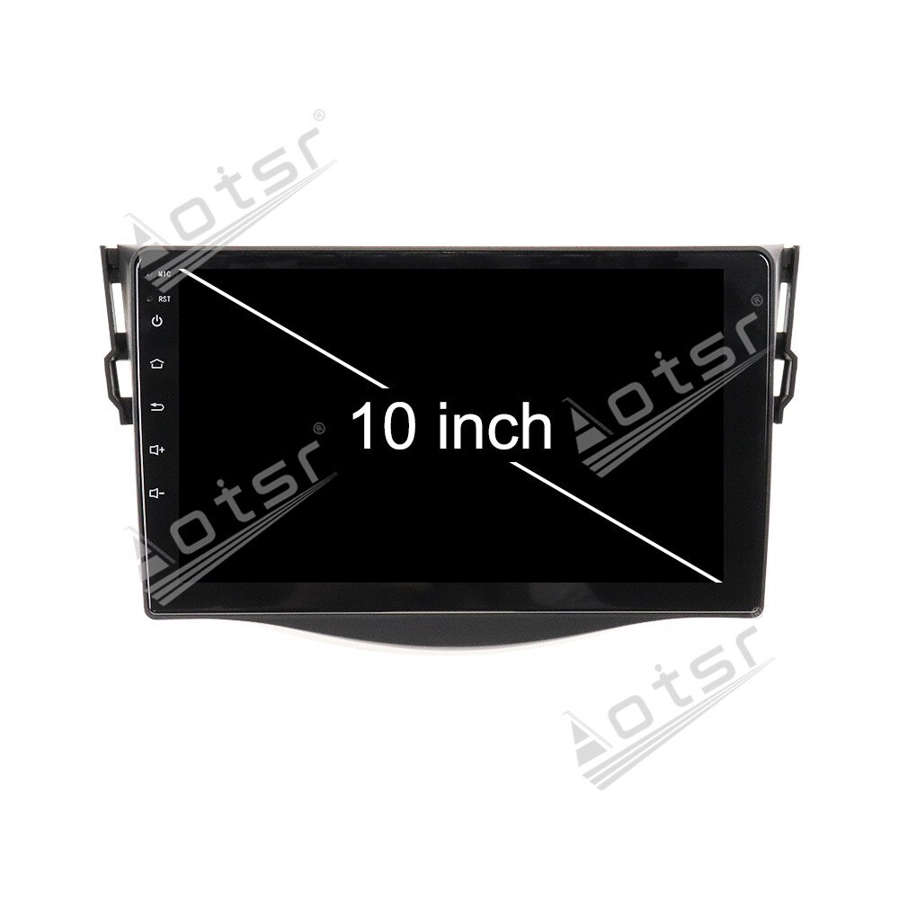10 inch IPS Screen For TOYOTA RAV4 2006 - 2012 Car Multimedia Bluetooth 5.0 Radio Player Stereo Android Build in DSP Audio Navi head unit-Aotsr official website