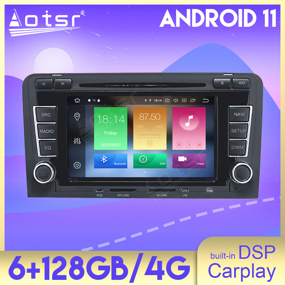 For AUDI A3 2003-2013 Android 11.0 Multimedia Player 128G with GPS navigation suitable for Audi stereo main unit DSP Carplay 