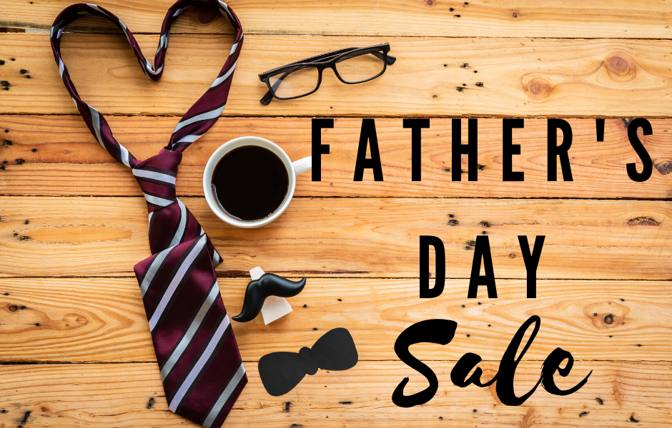 Father's Day Sale - China Spring Country Store
