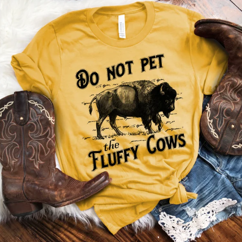 dont pet the fluffy cows shirt