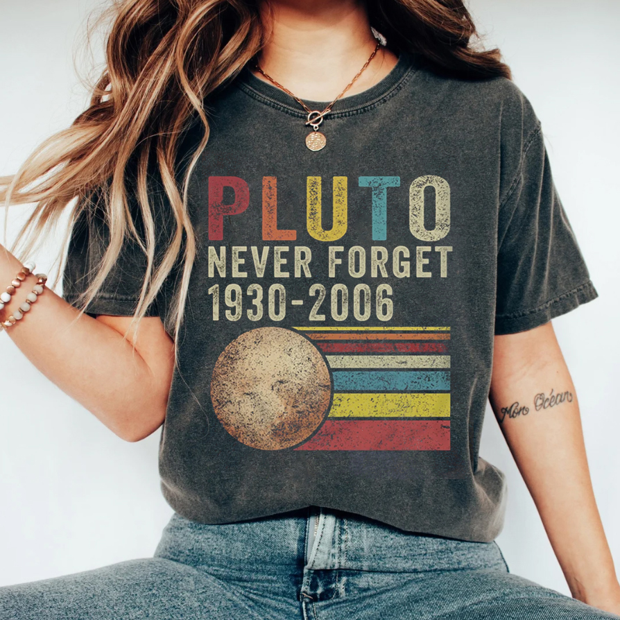 Pluto Never Forget 1936-2006 Planet Shirt