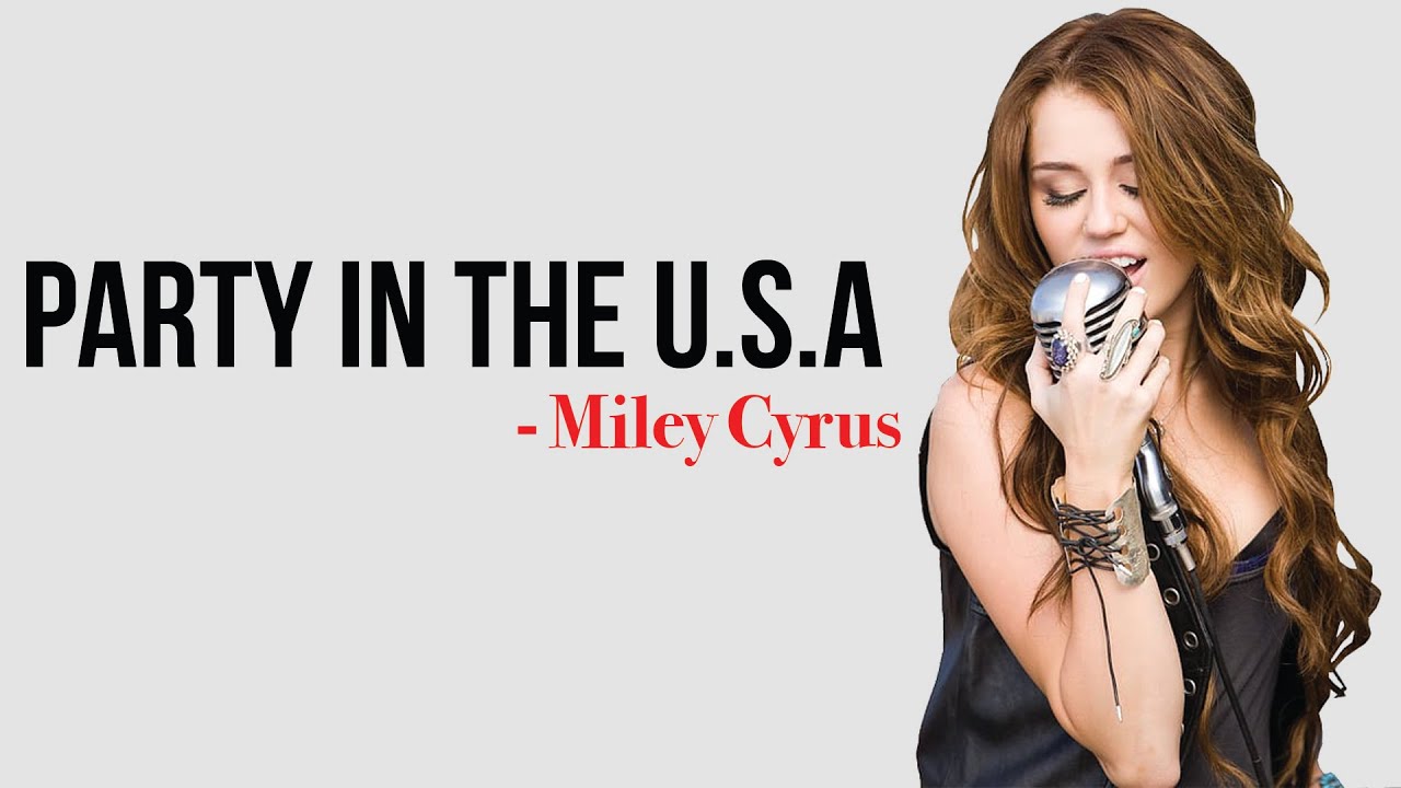 Miley Cyrus - Party In The U.S.A. [Full HD] lyrics - YouTube