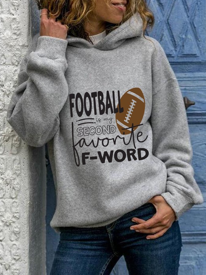 Women&#039;s Casual FOOTBALL IS MY SECOND FAVORITE F-WORD Printed Hoodie-colinskeirs
