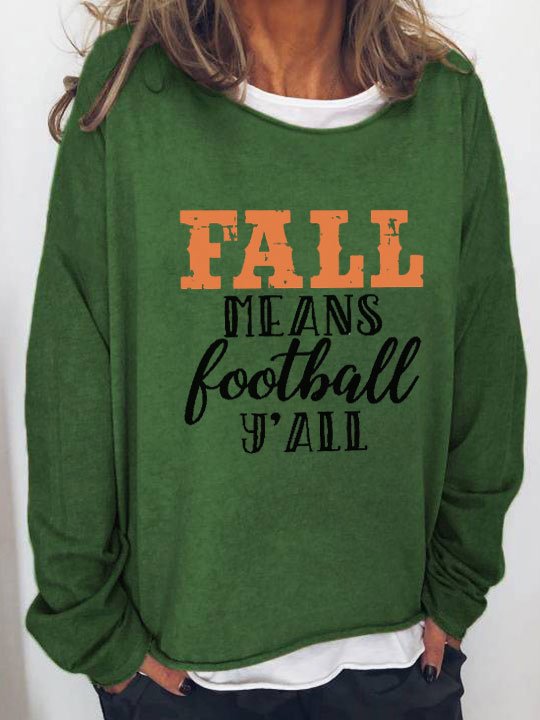 Women&#039;s Fall Means Football Y&#039;all Print Sweatshirt-colinskeirs