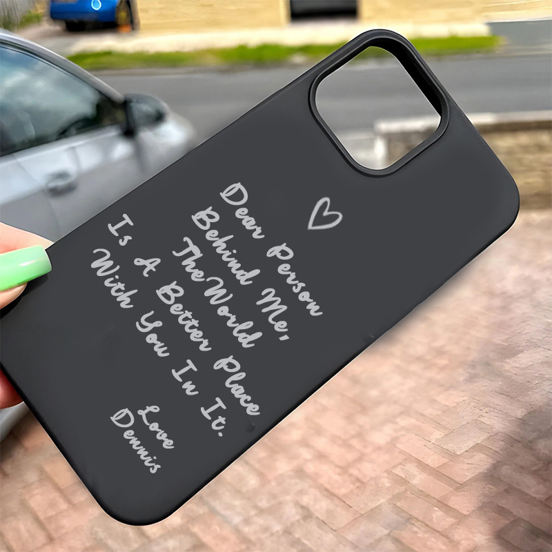 Personalised Dear People Behind Me Phone Cover Case | OFCase31