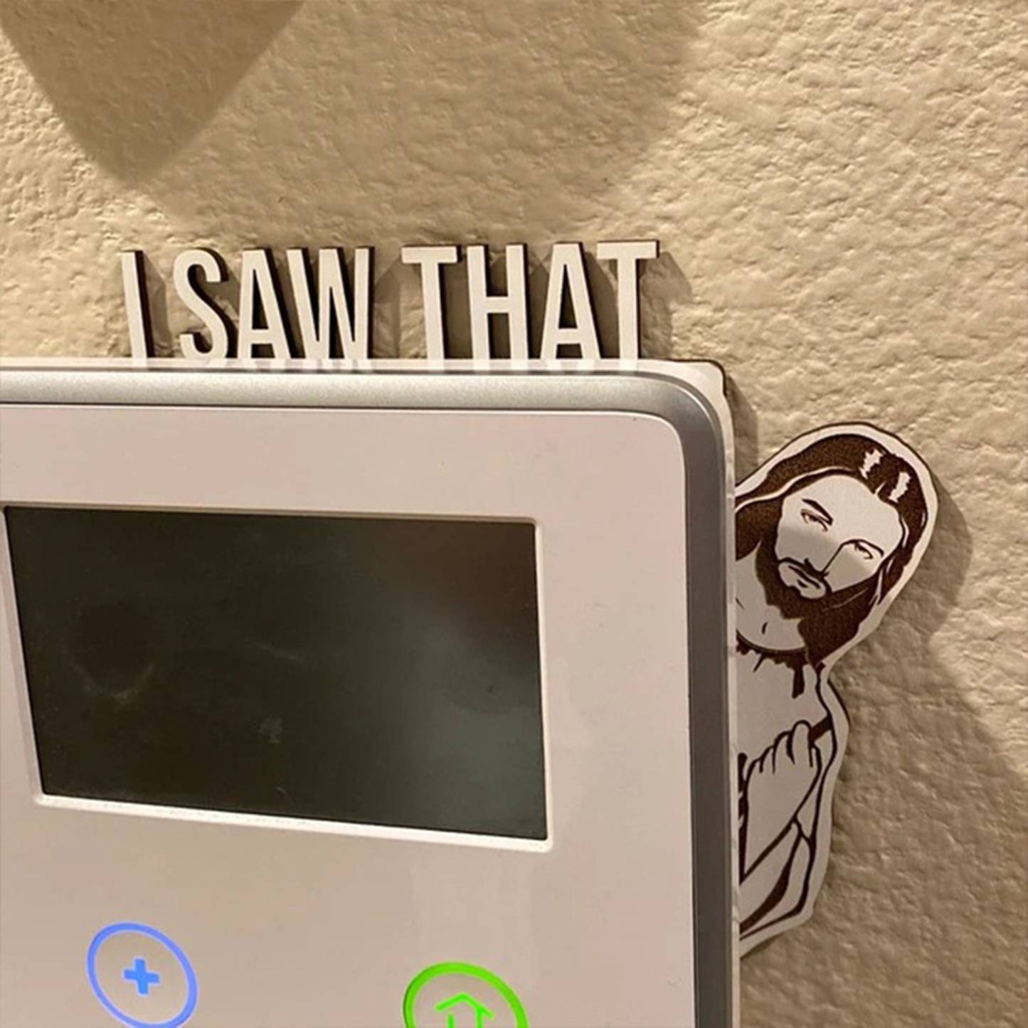 I Saw That Jesus Door Corner Decor | Funny Home Decor