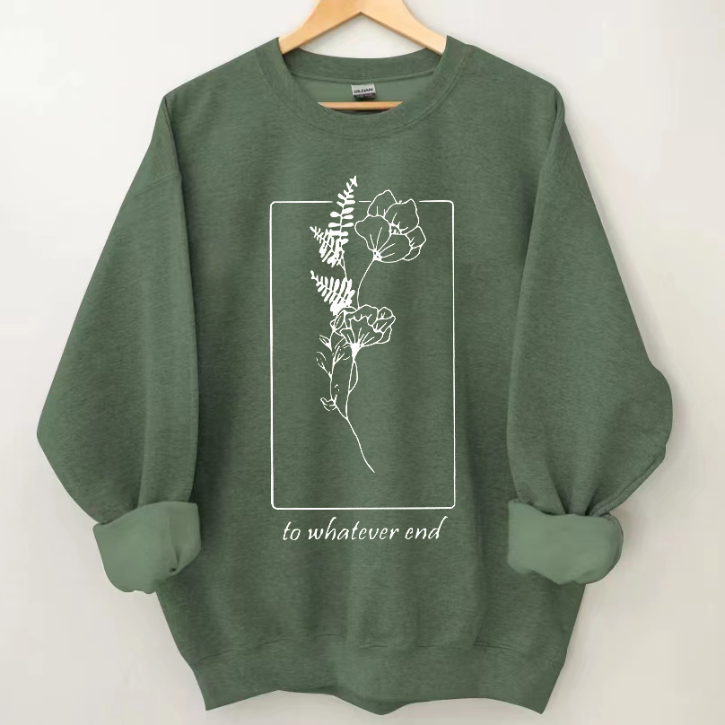 Throne Of Glass Flower Aelin Quote Sweatshirt