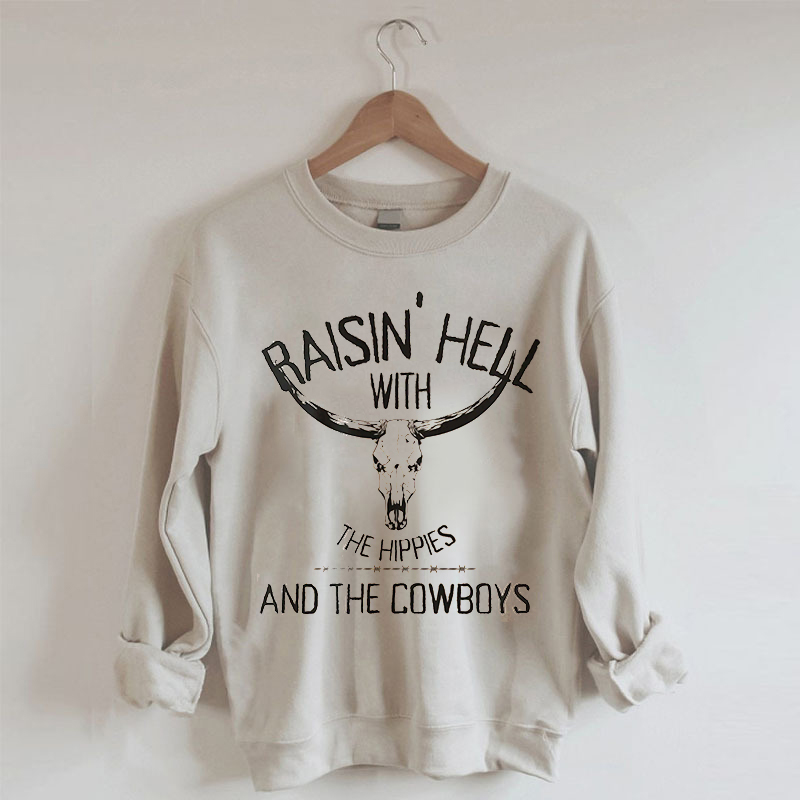 Raisin Hell With The Hippies Western Graphic Sweatshirt