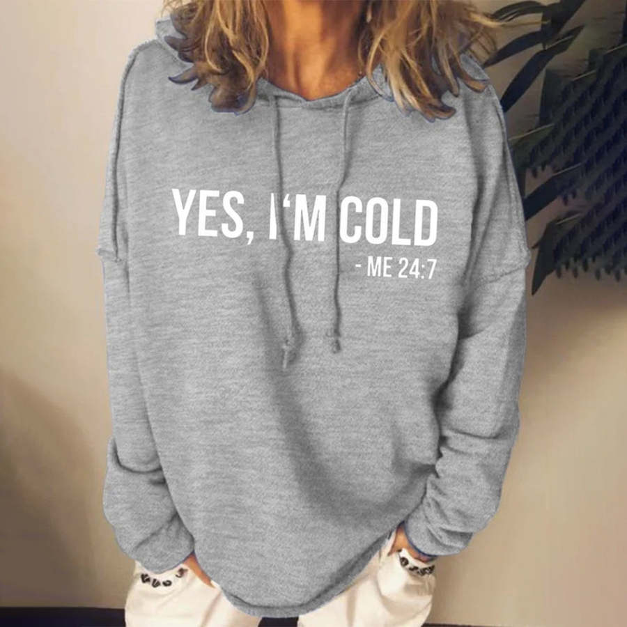 yes-i-m-cold-hoodie