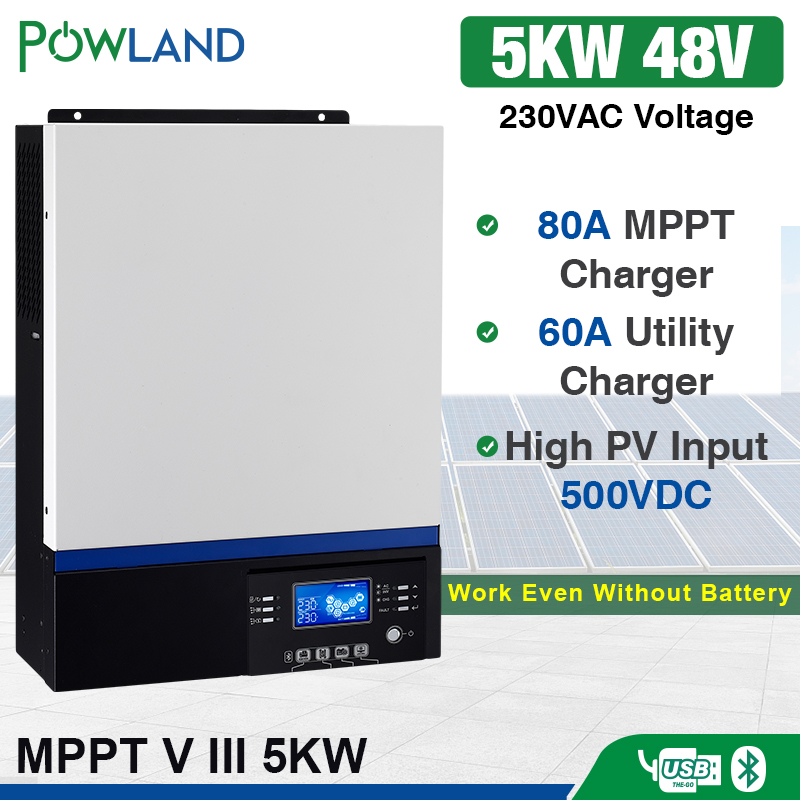 POWLAND Solar power inverter 5000W Inverter 500Vdc PV 230Vac 48V 80A MPPT Solar Charger