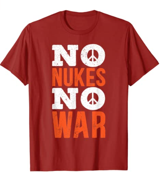 No Nukes No War The International Day Of Peace T-Shirt-xinru shop