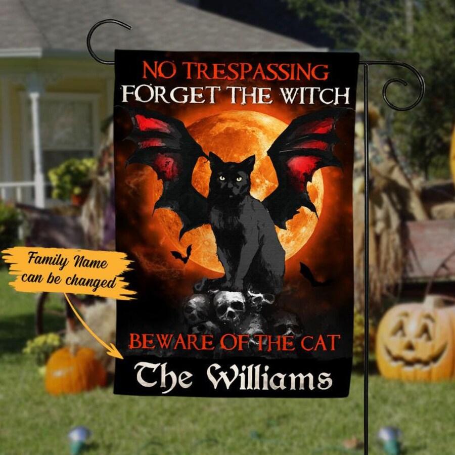 Peronalized - Custom Name Black Cat No Trespassing Forget The Witch Black Halloween Gifts Garden House Flag-xinru shop