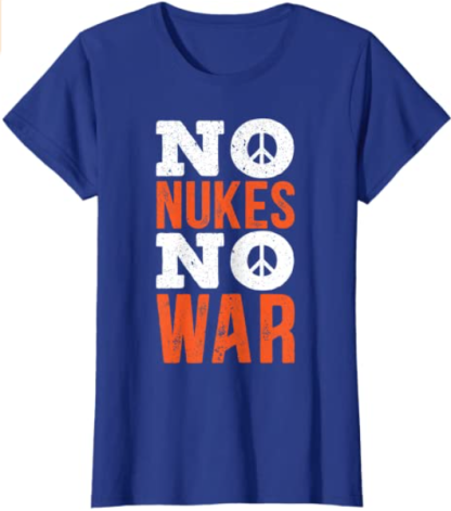 No Nukes No War The International Day Of Peace T-Shirt-xinru shop