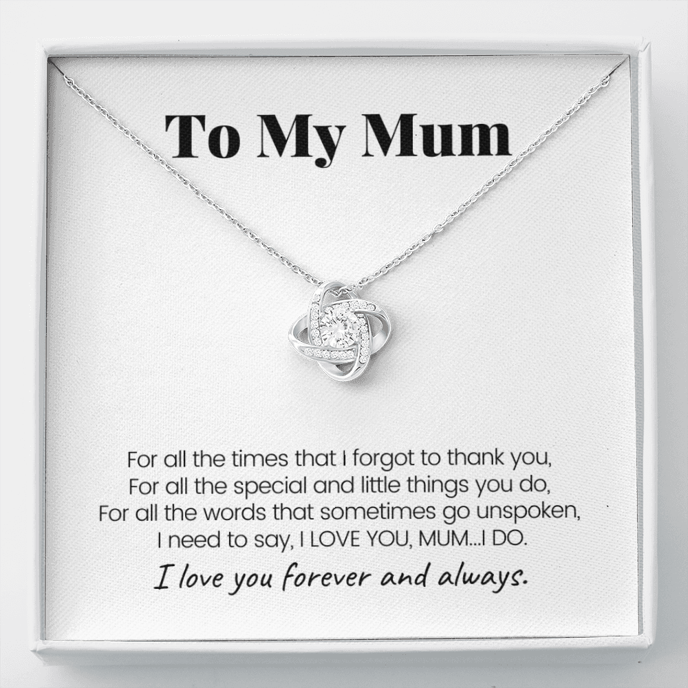 To Mum - Love Knot Necklace For Mum - I Love You Forever-belovejewel.com