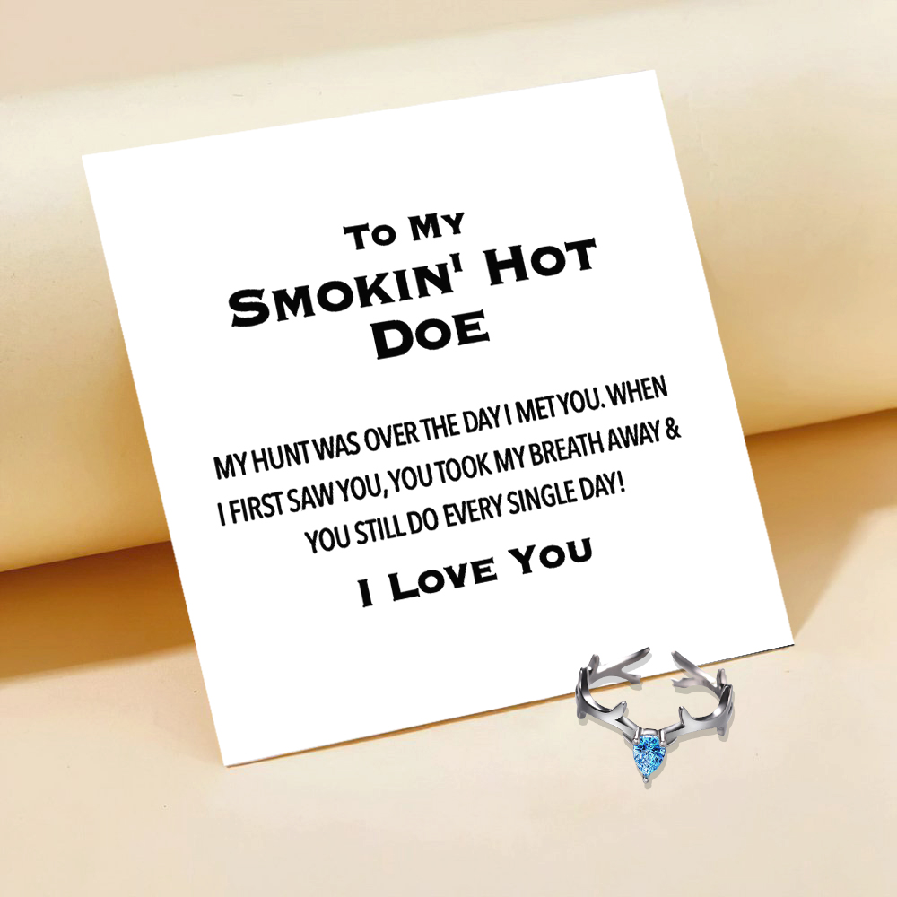 To My Smokin’ Hot Doe | Deer Ring-belovejewel.com