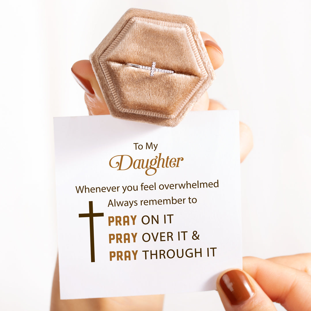 To My Daughter Pray Through It Christianity Cross Ring-belovejewel.com