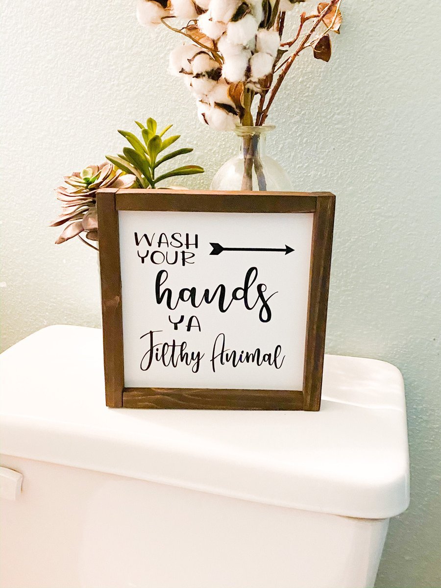 Wash your hands you filthy animal-Etcy Decor