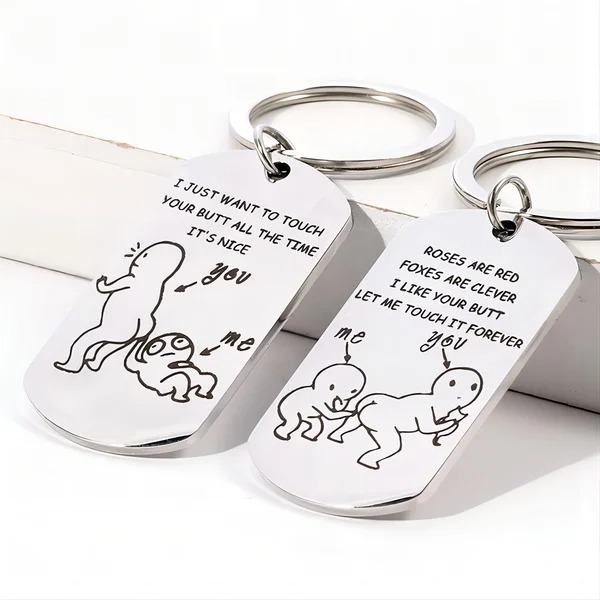 I Like Your Butt Funny Keychain-EchoDecor