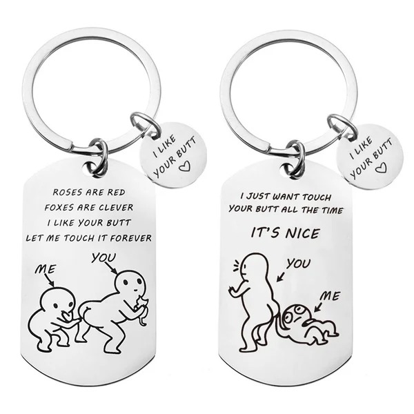 I Like Your Butt Funny Keychain-EchoDecor