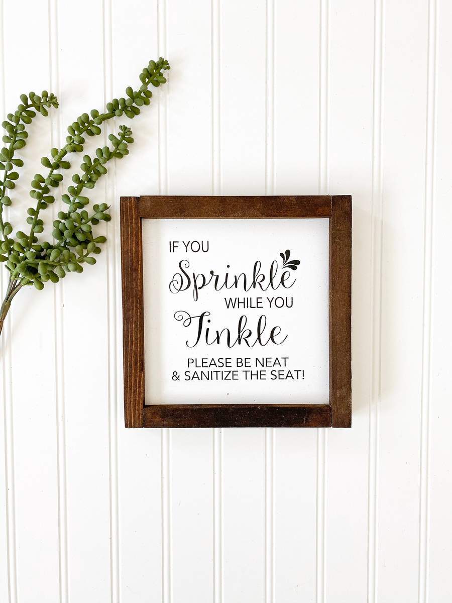 If you sprinkle when you tinkle bathroom sign-Etcy Decor