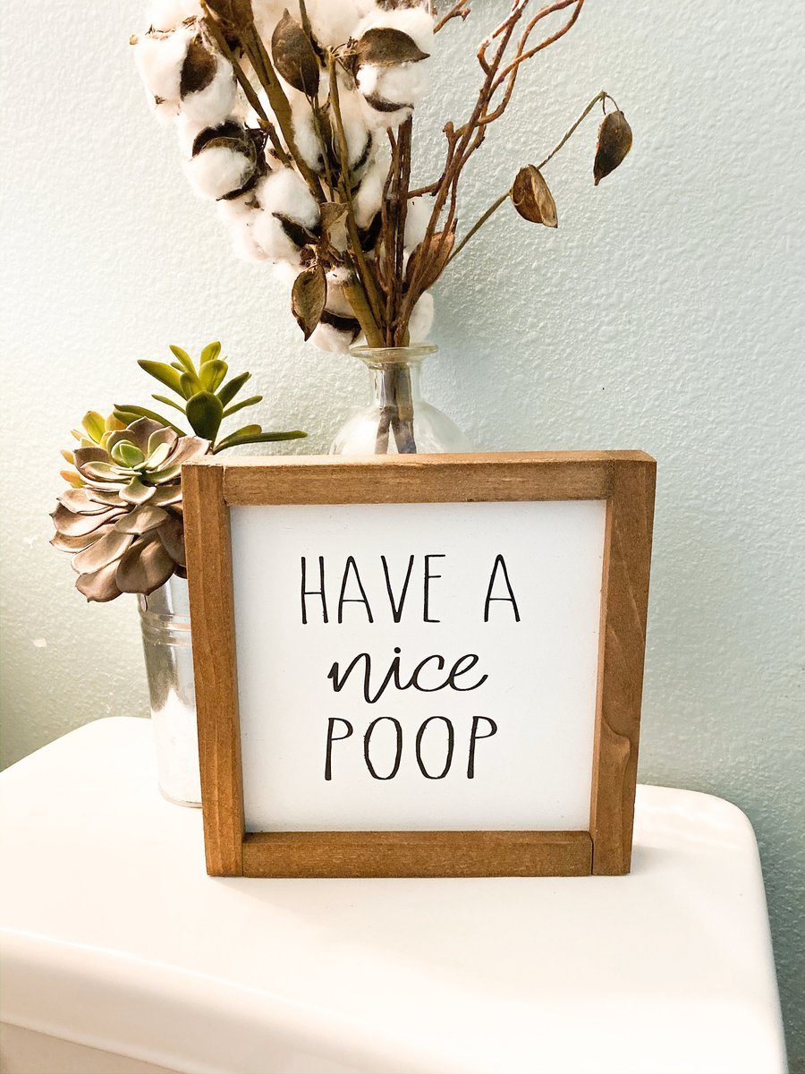 Have a nice poop bathroom sign-EchoDecor