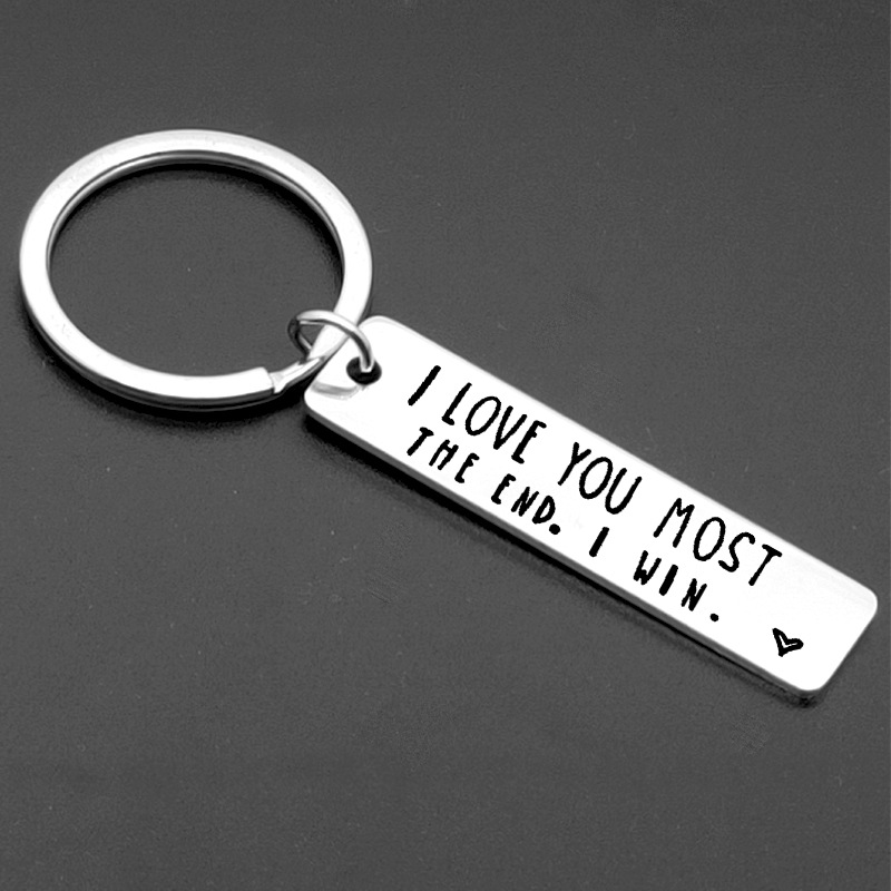 💕"I Love You More/Most The End I Win"Funny Keychain-- 🏷High-Quality Stainless Steel-EchoDecor