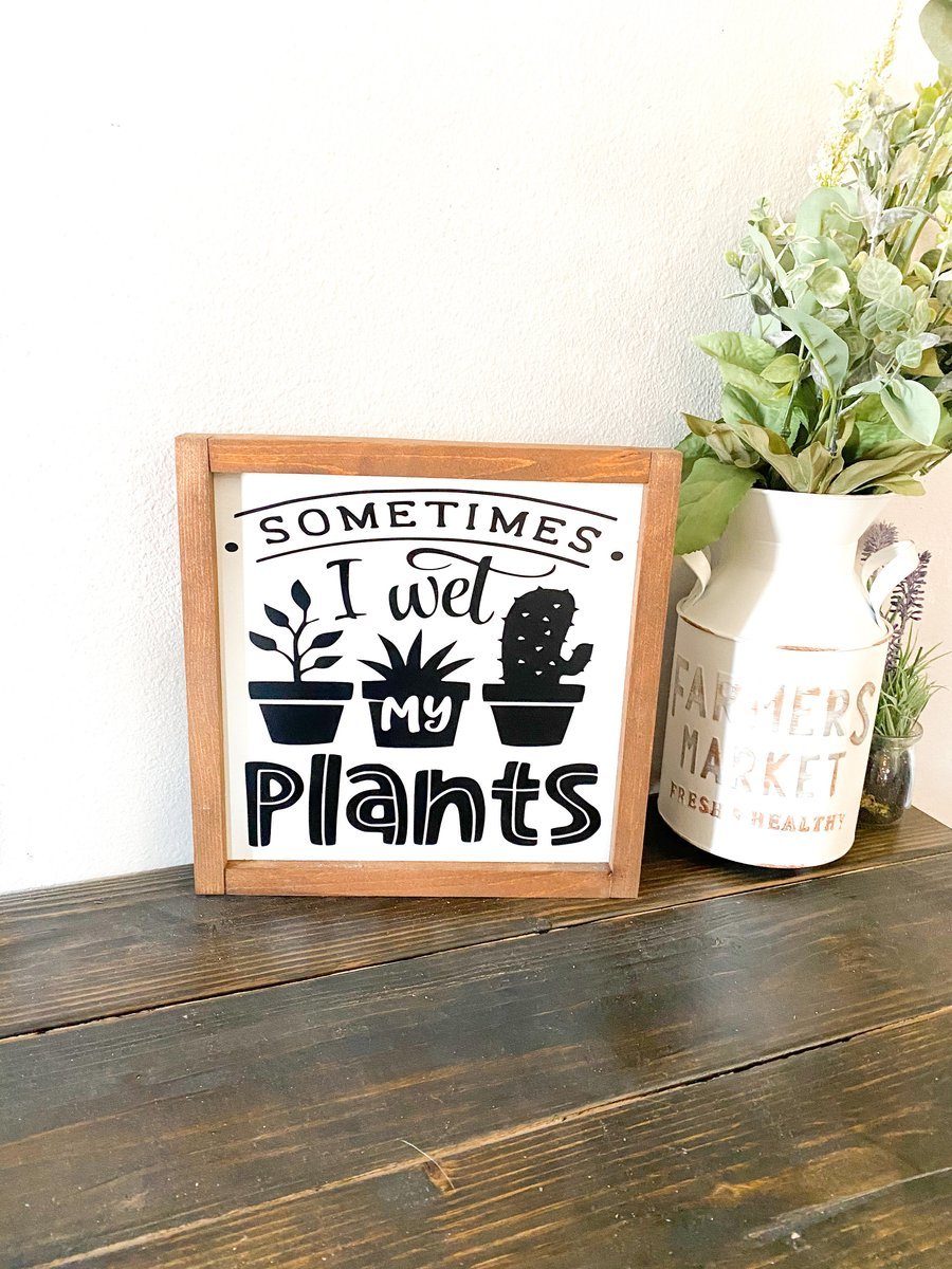 Sometimes I wet my plants framed sign-EchoDecor