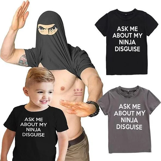 🤣NINJA DISGUISE T-SHIRT-BECOME A NINJA TODAY