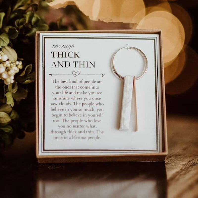 ❤️Through Thick and Thin Keychain - Best Friend Gift