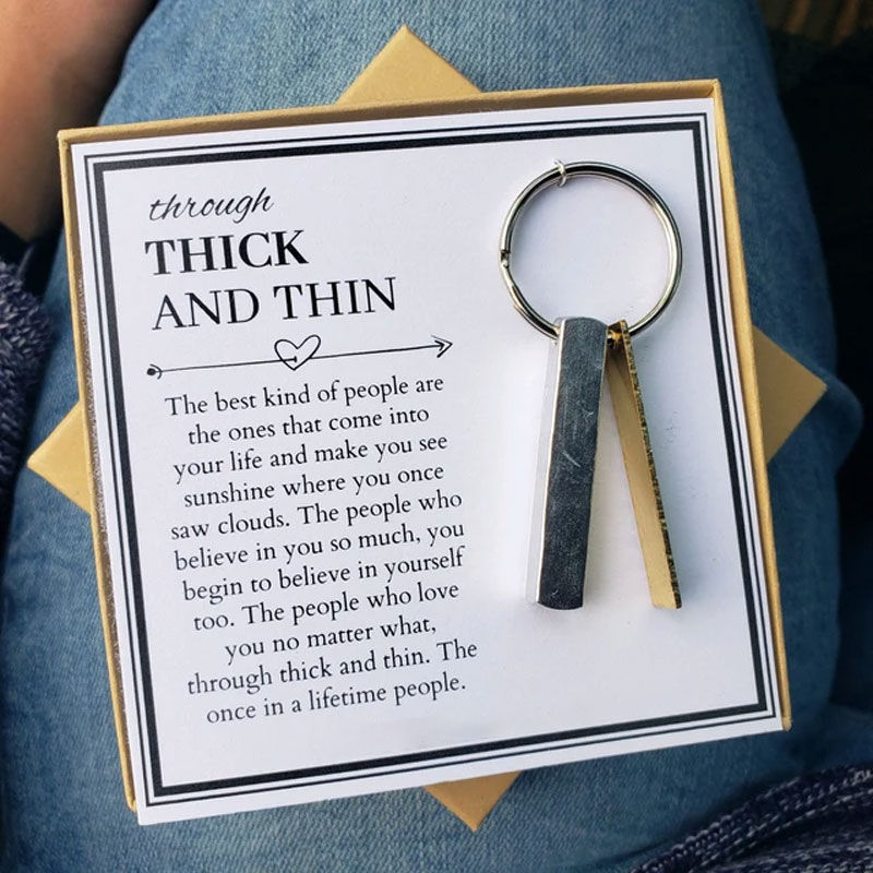 ❤️Through Thick and Thin Keychain - Best Friend Gift