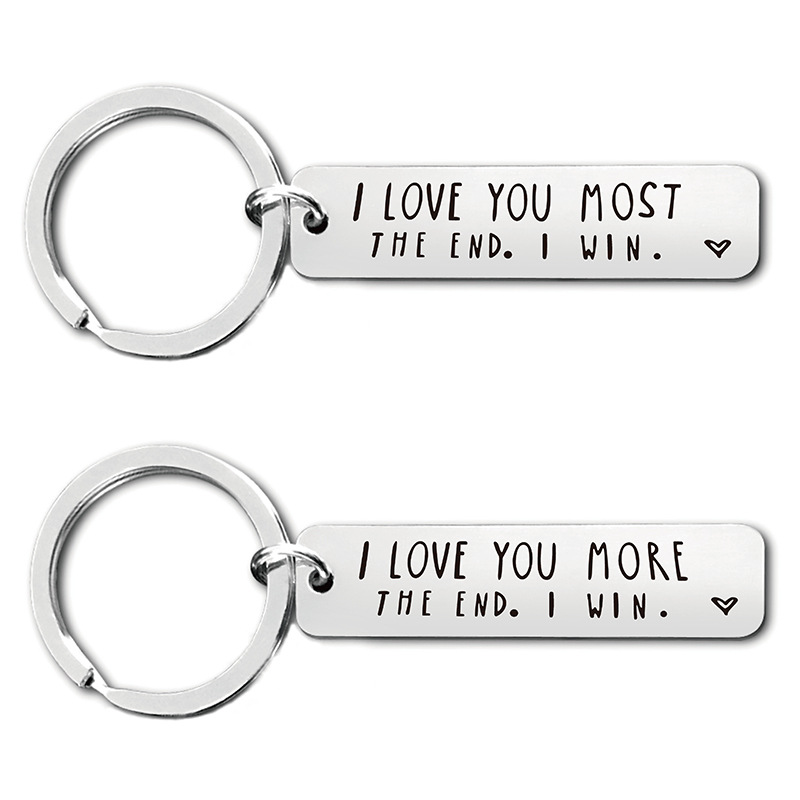 "I Love You More The End I Win"Funny Birthday Keychain-- A  gift for him/her