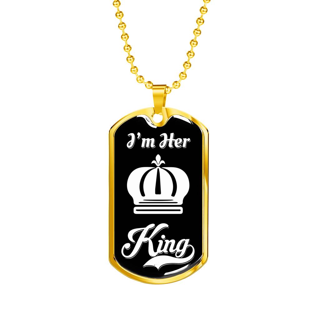 I Am Her King; Luxury Dog Tag Necklace-BUNNYKACHU