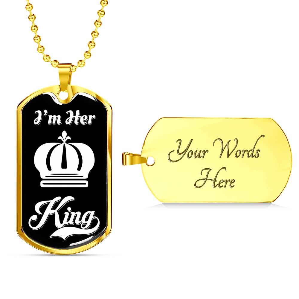 I Am Her King; Luxury Dog Tag Necklace-BUNNYKACHU