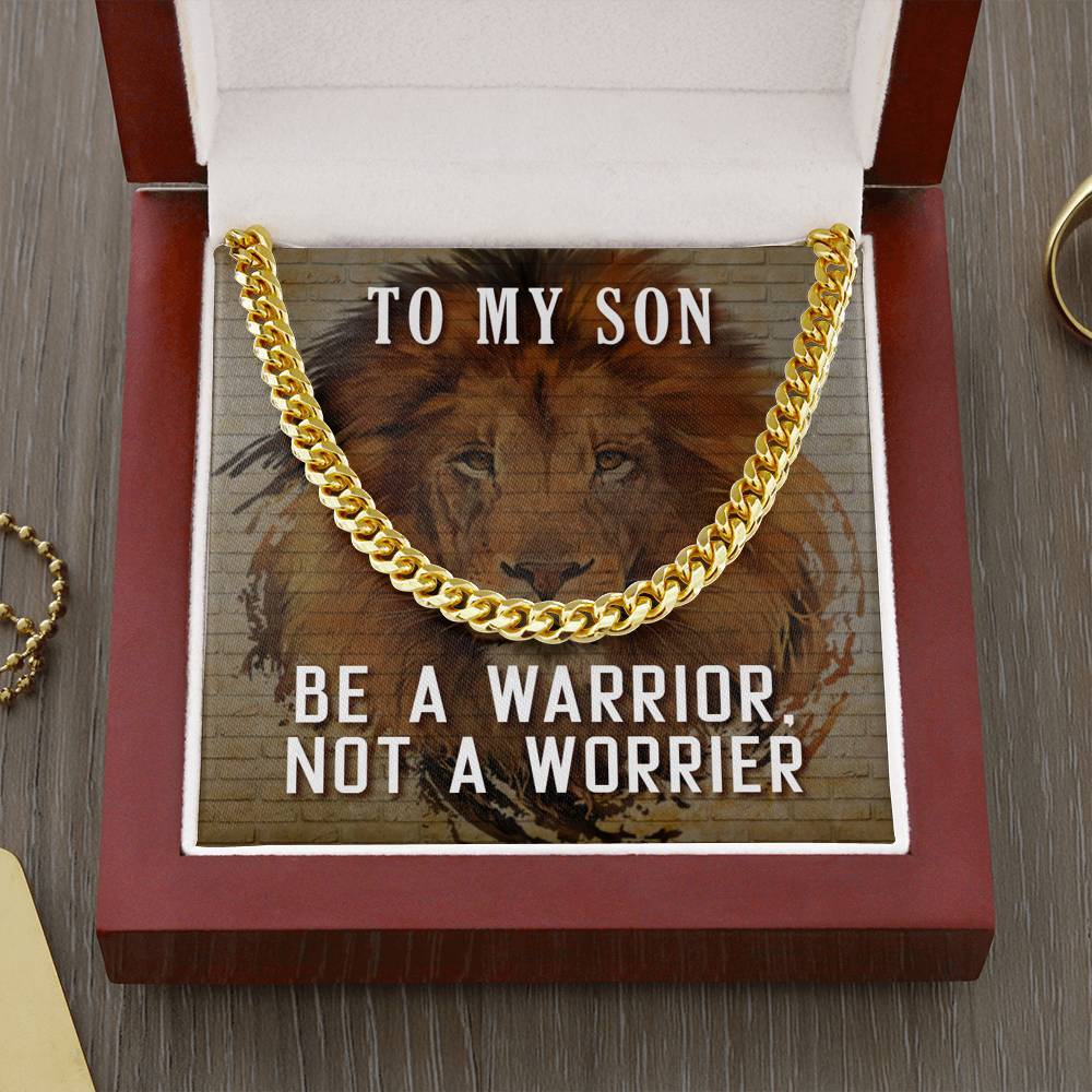 To My Son - Be a Warrior - Cuban Link Chain Necklace-BUNNYKACHU
