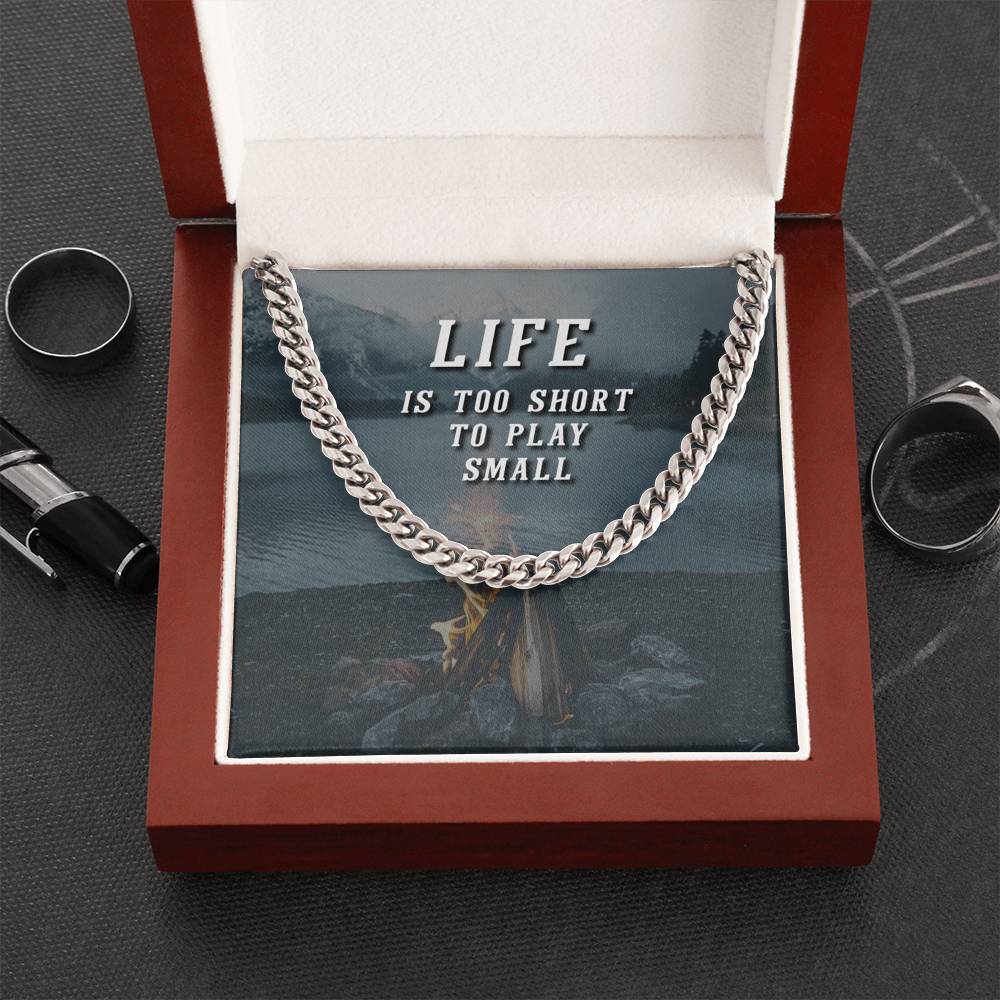 Life is too short to play small - Cuban link chain necklace-BUNNYKACHU