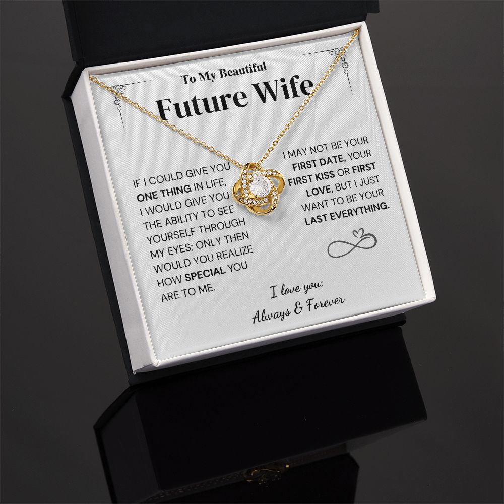 Future Wife Gift- My Last Everything-BUNNYKACHU