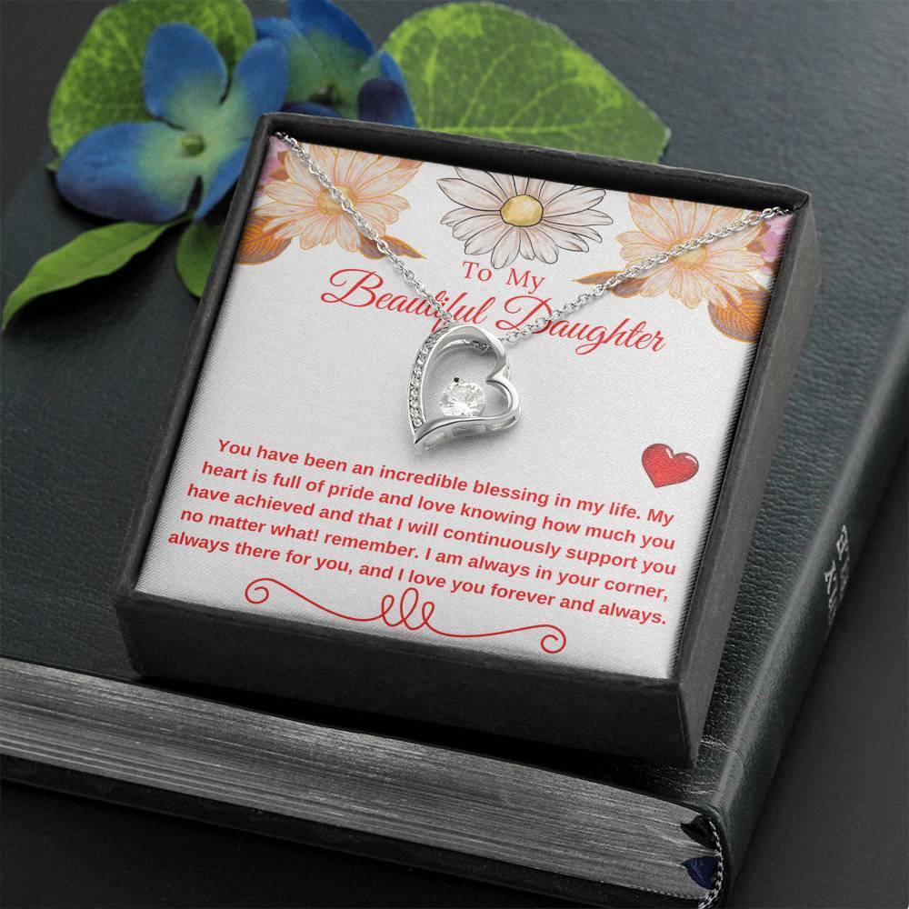 To My Beautiful Daughter - You have been an incredible blessing - Forever Love Necklace-BUNNYKACHU