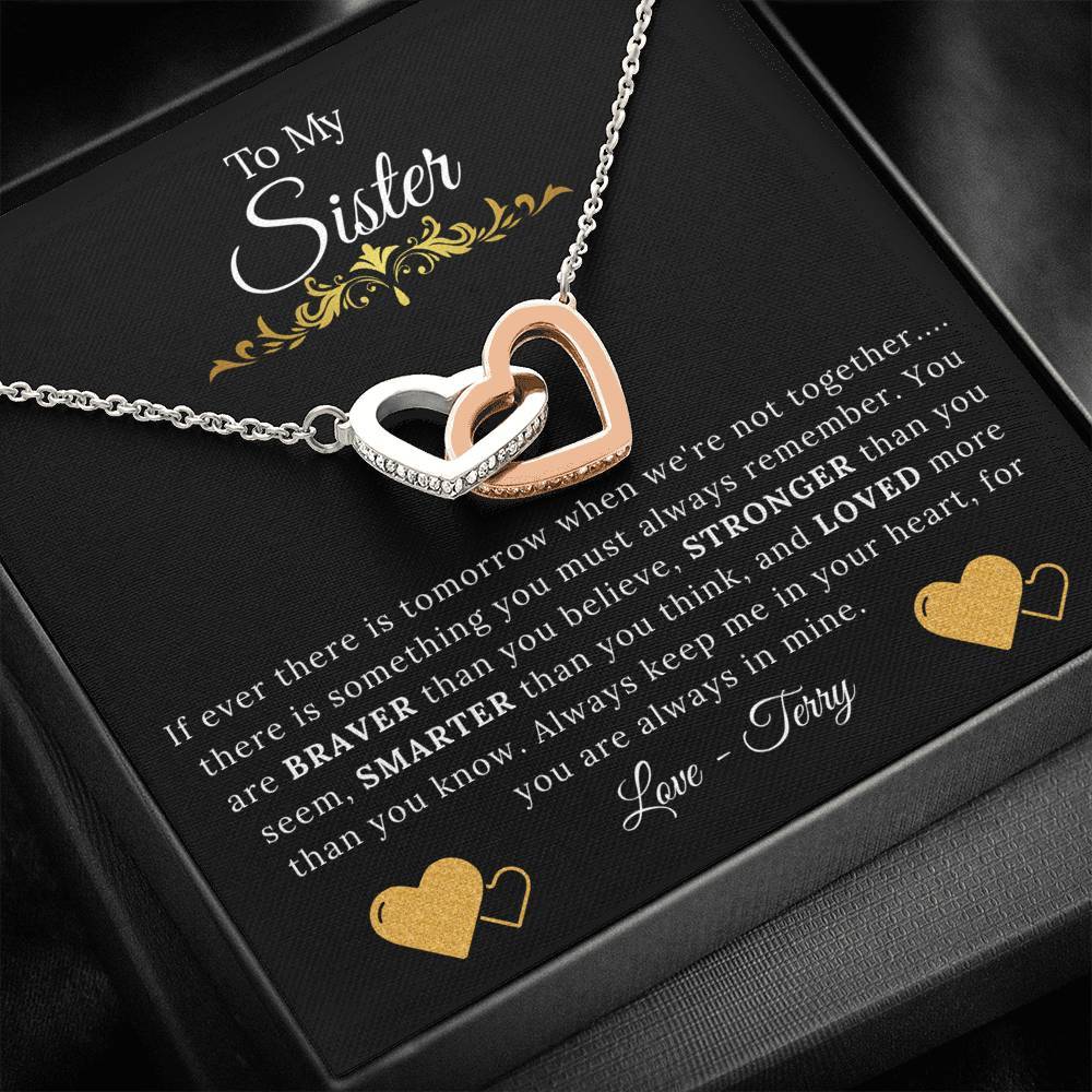 To My Sister - You are Braver Stronger Smarter Loved - Interlock Hearts Necklace-BUNNYKACHU