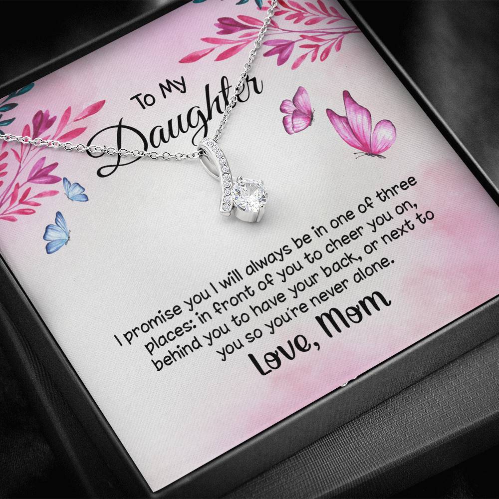 To My Daughter - You're never alone - Alluring Beauty Necklace-BUNNYKACHU