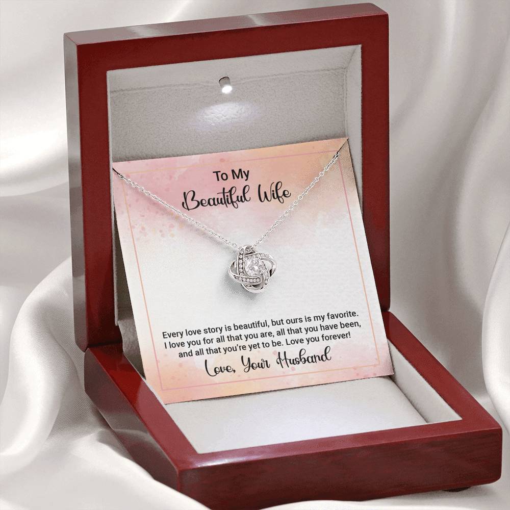 To My Beautiful Wife - I Love you for all that you are - Love Knot Necklace-BUNNYKACHU