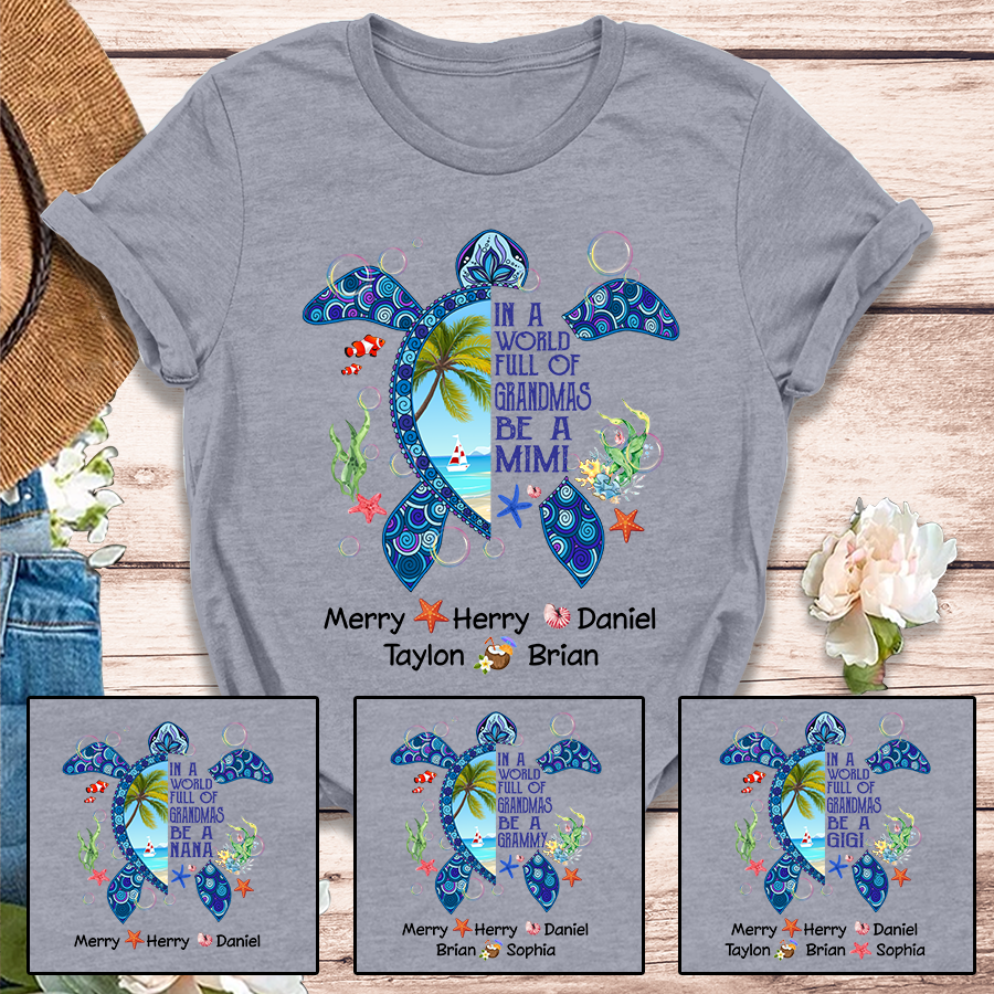 In A World Full Of Grandmas Be A Mimi And Grandkids Turtle CTH01 T-Shirt