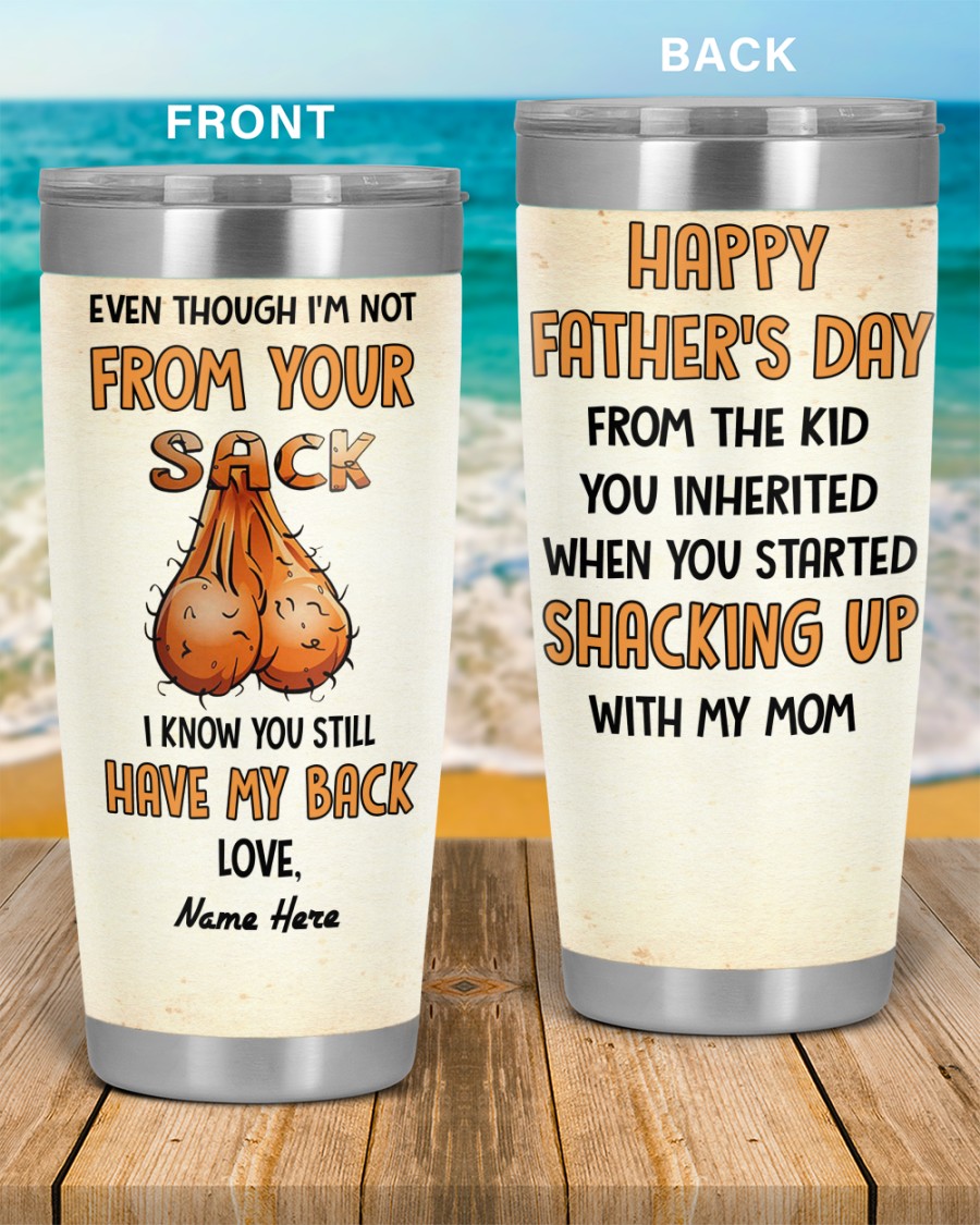 PERSONALIZED MUG: Perfect Father's Day Gift For Dad 💖 Even Though I'm Not From Your Sack I Know You Still Have My Back