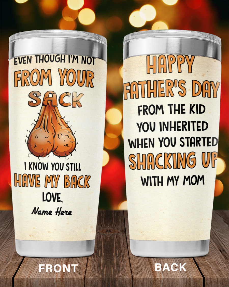 PERSONALIZED MUG: Perfect Father's Day Gift For Dad 💖 Even Though I'm Not From Your Sack I Know You Still Have My Back